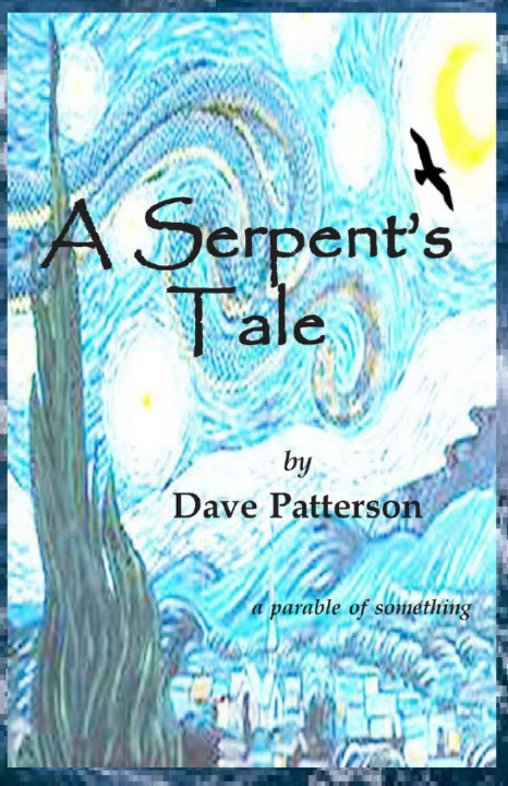 Book A Serpent's Tale Dave Patterson