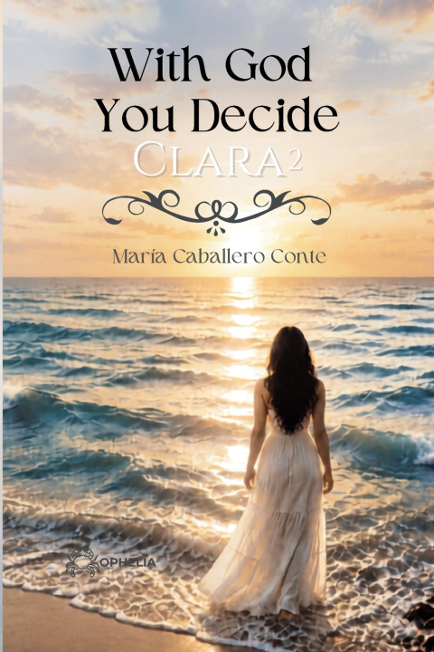 Książka With God You Decide María Caballero Conte