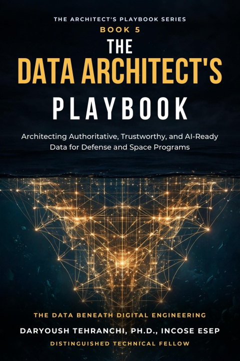 Livro The Data Architect's Playbook Daryoush Tehranchi