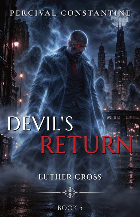 Könyv Devil's Return Percival Constantine