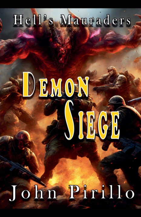 Carte Hells Marauders, Demon Siege John Pirillo