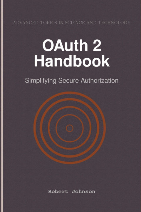 Kniha OAuth 2 Handbook Robert Johnson