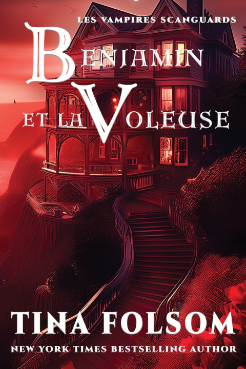 Boek Benjamin et la Voleuse (Les Vampires Scanguards - Tome 20) Tina Folsom