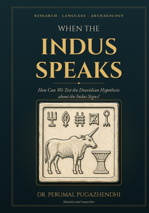 Knjiga When the Indus Speaks Perumal Pugazhendhi