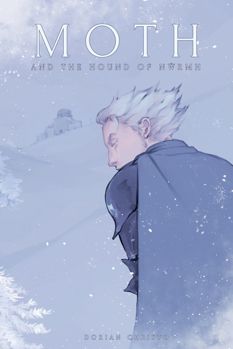 Книга Moth and the Hound of Nŵrmh Dorian Christo