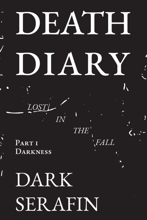 Kniha Death Diary Lost in the Fall Dark Serafin