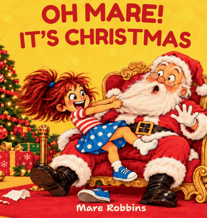 Kniha Oh Mare! It's Christmas Mare Robbins