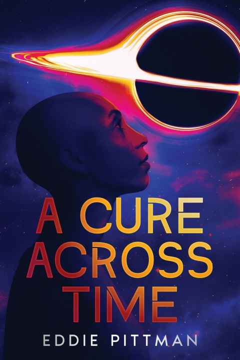 Kniha A Cure Across Time Eddie Pittman