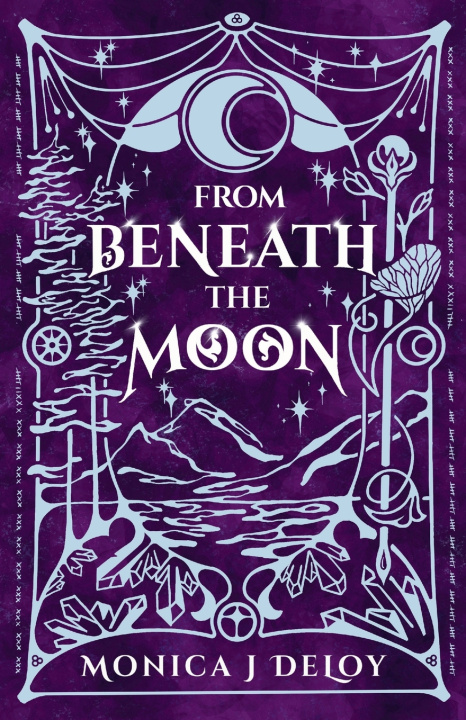 Knjiga From Beneath The Moon Monica J. DeLoy