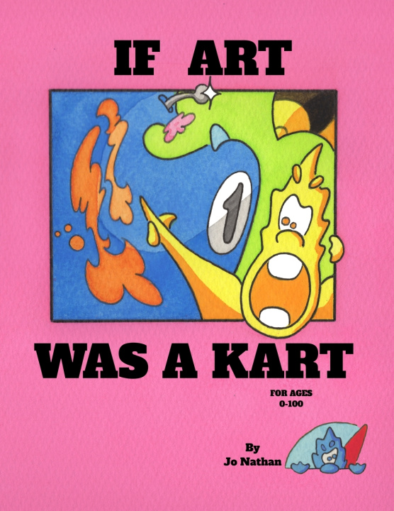 Книга If art was a kart Jonathan Hadley