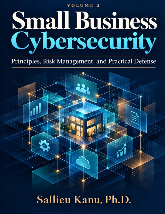 Knjiga Small Business Cybersecurity Sallieu Kanu