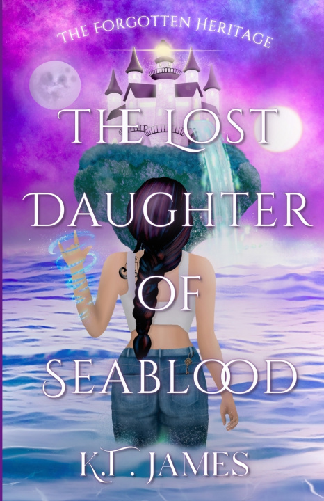 Книга The Lost Daughter of Seablood K.T. James