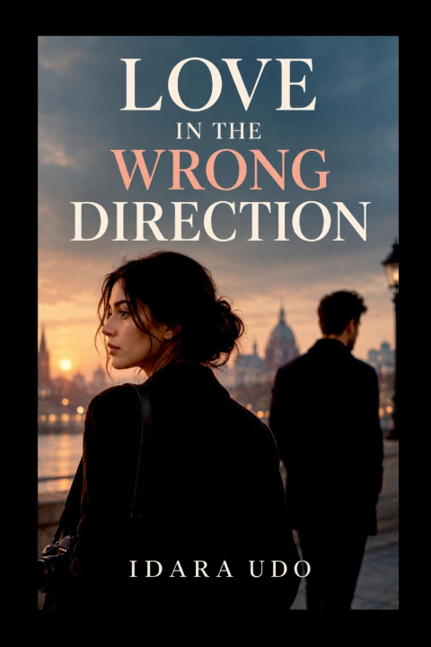 Knjiga LOVE IN THE WRONG DIRECTION Idara Udo