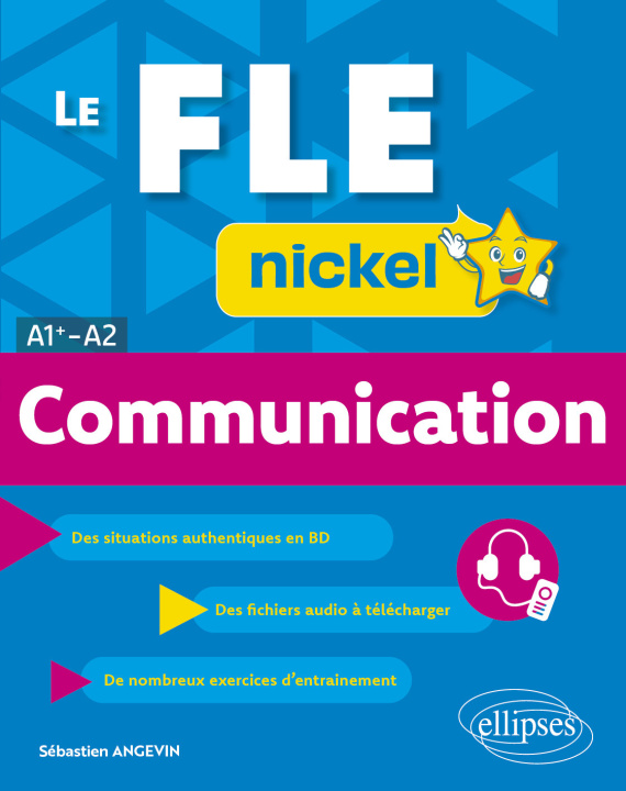 Book Le FLE nickel. Communication (A1+-A2) Angevin
