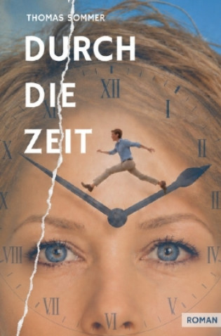 Book Durch die Zeit Thomas Sommer