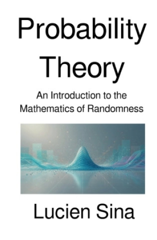 Buch Probability Theory Lucien Sina