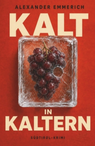 Book Kalt in Kaltern Alexander Emmerich