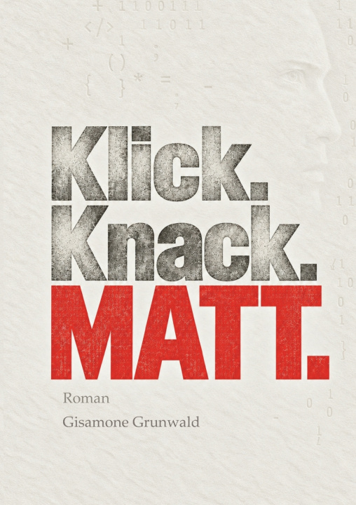 Knjiga Klick. Knack. MATT. Gisamone Grunwald