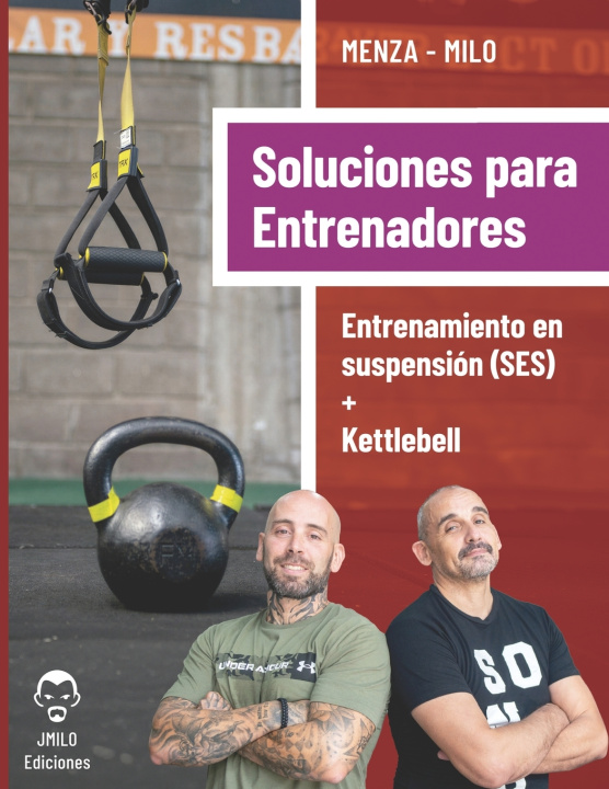 Книга Entrenamiento en suspensión y kettlebells Leandro Menza