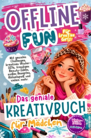 Buch Offline Fun für kreative Girls - Winter-Edition: Das Kreativbuch für Teenager-Mädchen Infinity Pages