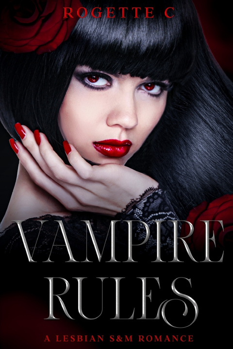 Knjiga Vampire Rules Rogette C