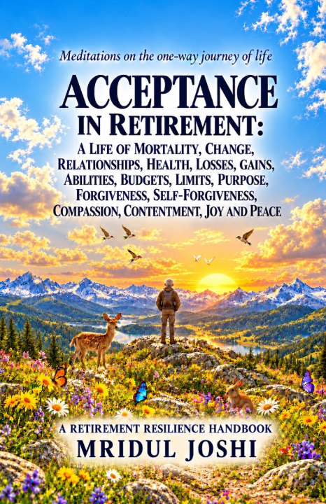Knjiga ACCEPTANCE IN RETIREMENT Mridul Joshi