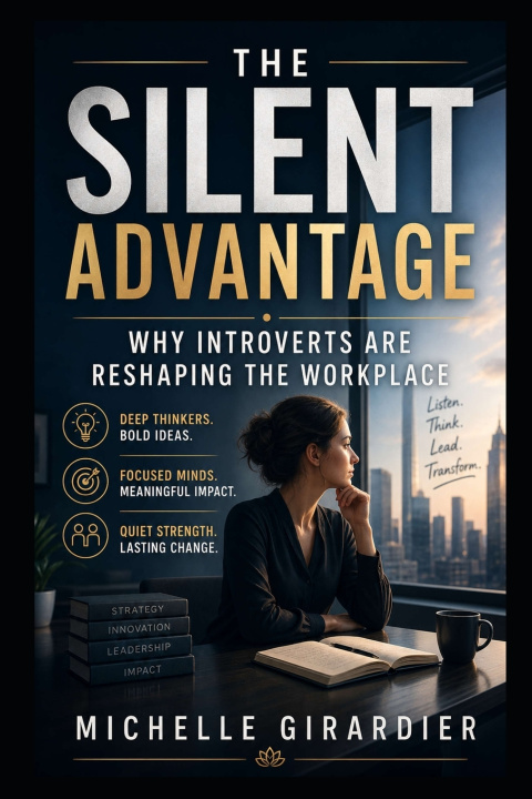 Knjiga THE SILENT ADVANTAGE Michelle Girardier