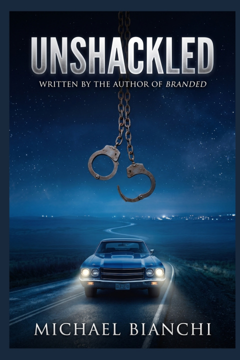Knjiga Unshackled Michael Bianchi