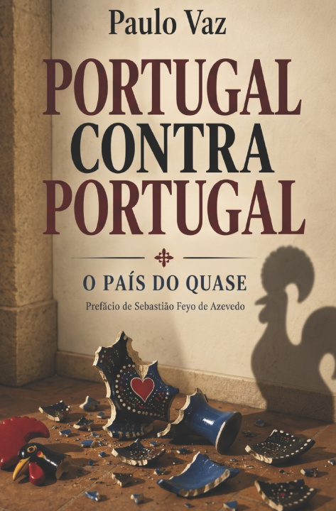Книга Portugal contra Portugal Paulo Vaz