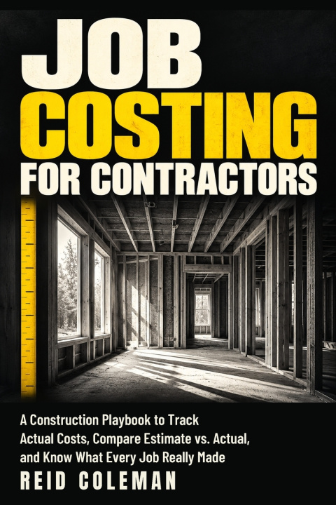 Knjiga Job Costing for Contractors Reid Coleman