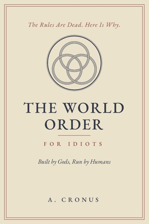 Carte The World Order for Idiots A CRONUS