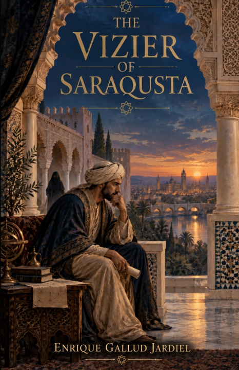 Книга The Vizier of Saraqusta Enrique Gallud Jardiel