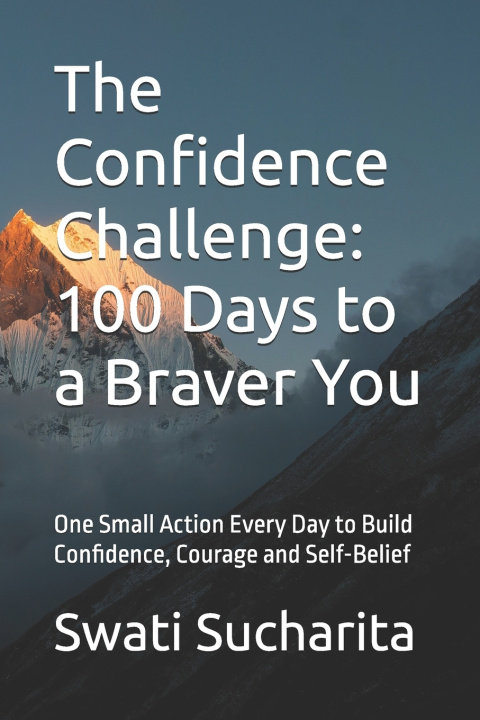 Książka The Confidence Challenge Swati Sucharita