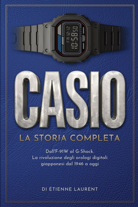 Kniha CASIO La Storia Completa Étienne Laurent
