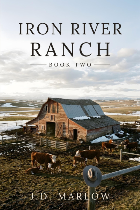 Kniha Iron River Ranch J.D. Marlow