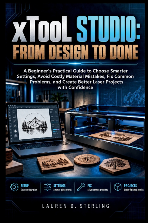 Knjiga xTool Studio Lauren D. Sterling