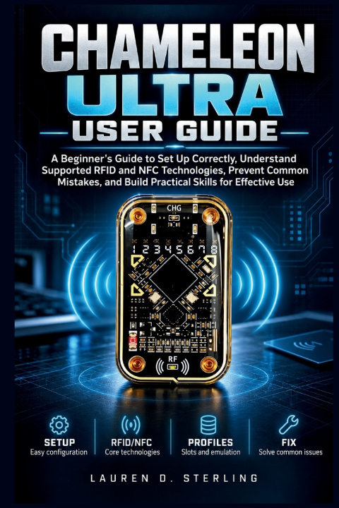 Kniha Chameleon Ultra User Guide Lauren D. Sterling