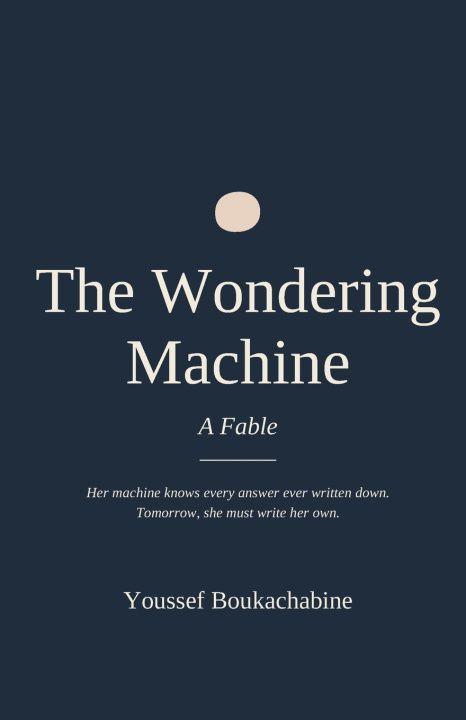 Kniha The Wondering Machine Youssef Boukachabine