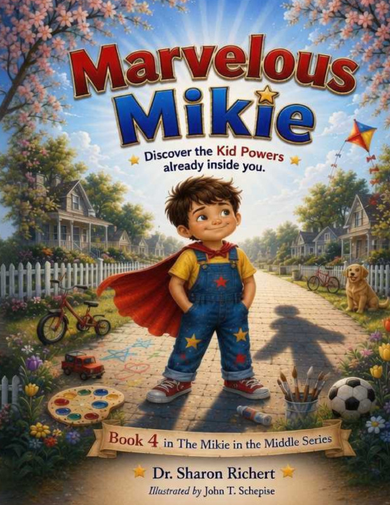 Knjiga Marvelous Mikie Sharon Richert