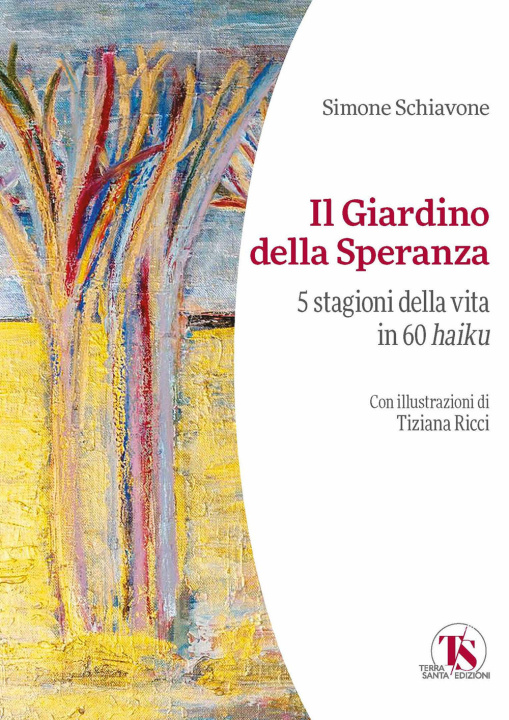 Könyv giardino della speranza Simone Schiavone