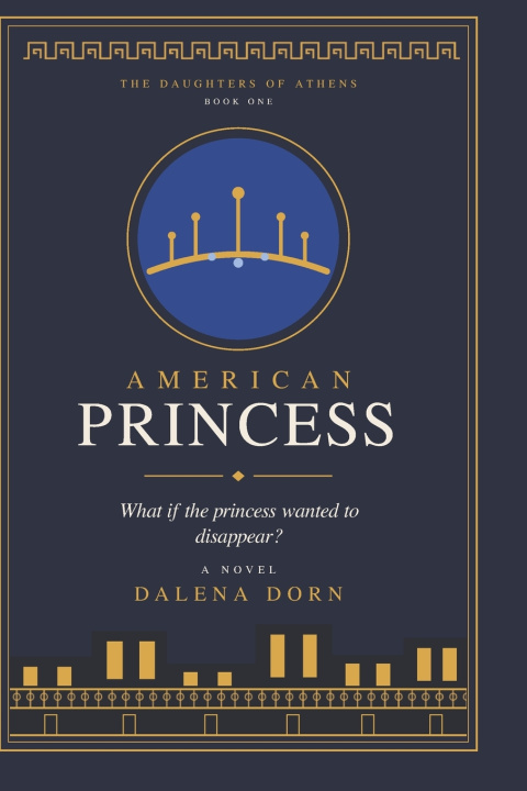 Książka American Princess Daleana Dorn