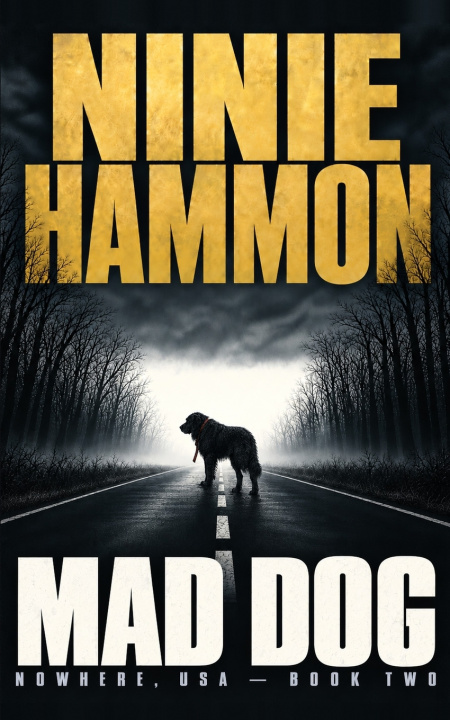 Kniha Mad Dog Ninie Hammon