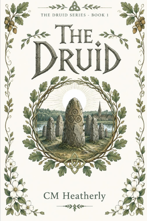 Książka The Druid CM Heatherly