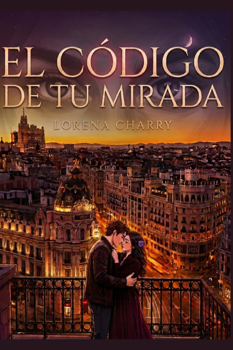 Book EL CÓDIGO DE TU MIRADA LORENA CHARRY