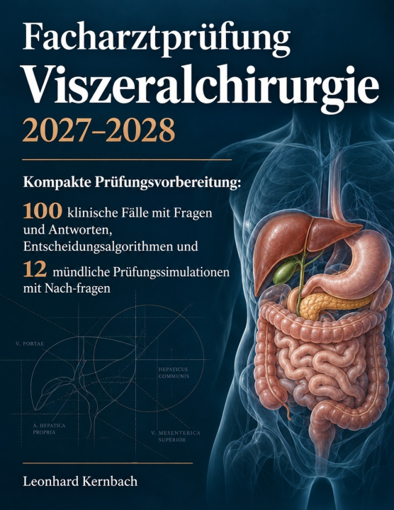 Libro Facharztprüfung Viszeralchirurgie 2027-2028 Leonhard Kernbach