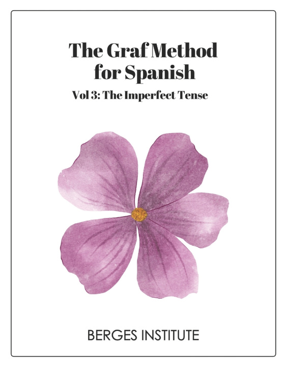 Buch The Graf Method for Spanish, Vol. 3 Dan Berges