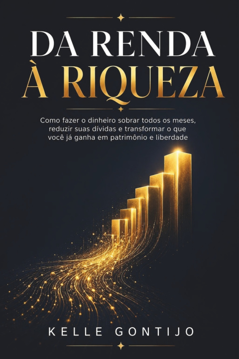 Buch DA RENDA À RIQUEZA Kelle Gontijo