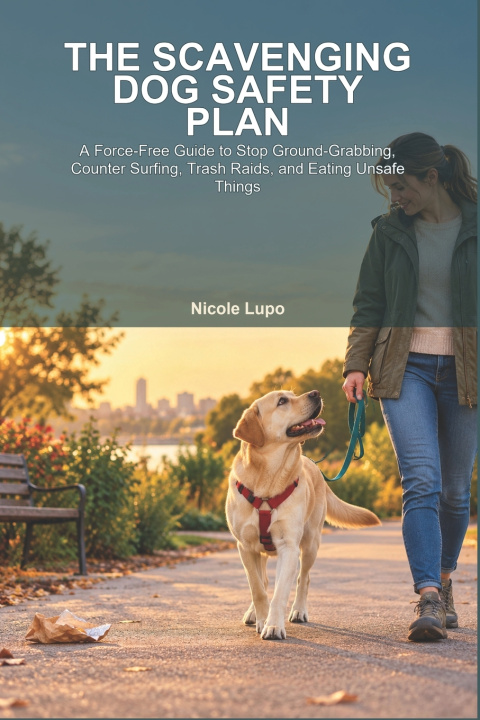 Knjiga The Scavenging Dog Safety Plan Nicole Lupo
