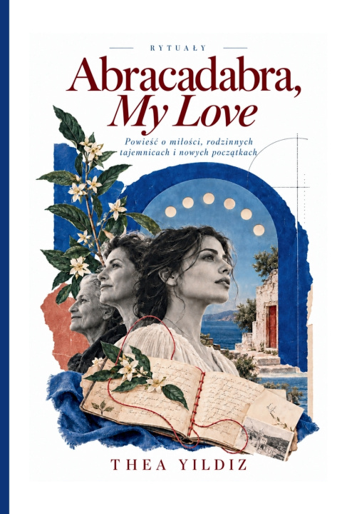 Βιβλίο Abracadabra, My Love Thea Yildiz