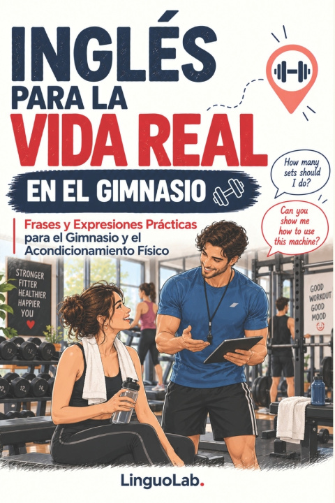 Carte INGLÉS PARA LA VIDA REAL LinguoLab.